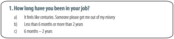 How long have you been in your job?